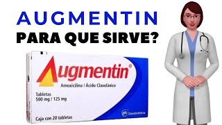 AUGMENTIN que es y para que sirve augmentin tablet como tomar augmentin antibiotico [upl. by Ainaznat]