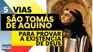 5 vias de São Tomás de Aquino para provar a existência de Deus rs21 [upl. by Salangi]