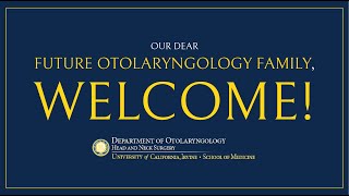 UCI Otolaryngology  Head and Neck Surgery Residency Program [upl. by Lamek591]