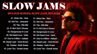 90S Slow Jams Mix 2024 ❌❌❌❌  Greatest Hits Full Album 2024 n03 slowjams rkelly tank usher [upl. by Odey161]