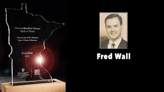 2016 MN Real Estate Hall of Fame  Fred Wall [upl. by Initsed]