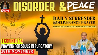 The God of Peace 🕊️  Surrender amp Deliverance Prayer  FrRoni George VC  November 28th [upl. by Eisdnyl]