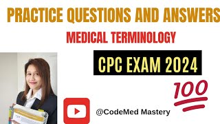 Mastering Medical Terminology CPC Exam Practice Questions amp Answers [upl. by Larisa]