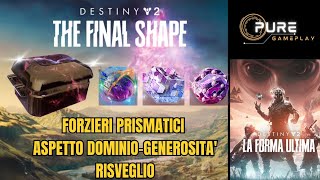 Forzieri Prismatici  Ricordo di Luce  Frammenti DominioGenerositàRisveglio  Destiny 2 [upl. by Linetta]