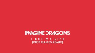 I Bet My Life Riot Games Remix  Imagine Dragons [upl. by Ohce]