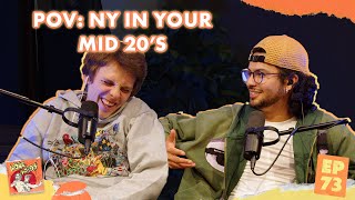 POV NY in your Mid 20’s  Xolo Maridueña amp Jacob Bertrands Lone Lobos Podcast 73 [upl. by Lissak]