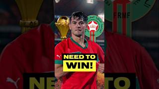 Why Morocco NEED to Win AFCON 2025🇲🇦 [upl. by Shih]