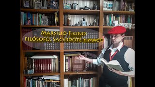 Marsilio Ficino filósofo neoplatónico sacerdote y mago [upl. by Erfert]