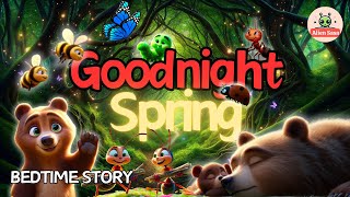 🌙Goodnight Spring🌿Beary Spring Serenade  PERFECT Bedtime Stories for Little Ones with Clam Music [upl. by Mandie]