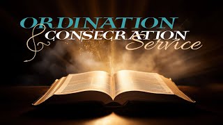 Greater Gethsemane Ministries  Ordination amp Consecration Service [upl. by Sokcin]