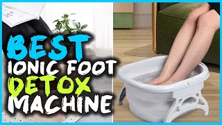 Best Ionic Foot Detox Machine To Buy In 2021 [upl. by Annirok]