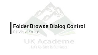 Folder Browse Dialog Control in C Visual Studio [upl. by Edrahs514]