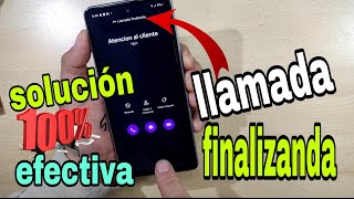 Llamada finalizada o llamada terminada I SOLUCIÓN 💯 efectiva I Sirve para todos los celulares [upl. by Shandy]