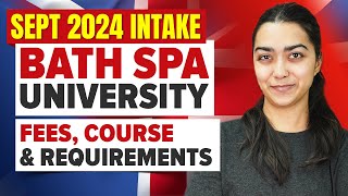 UK September 2024 Intake  Bath Spa University Fees Course amp Requirements  Study in UK 2024 [upl. by Chaing]