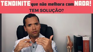 Tendinite que não melhora com nada Tem solução [upl. by Mylan617]