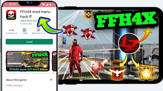 FFH4X Mode Menu App How To Use  FFH4X App Real Or Fake  Free Fire  Free Fire Auto Headshot Hack [upl. by Eddana369]