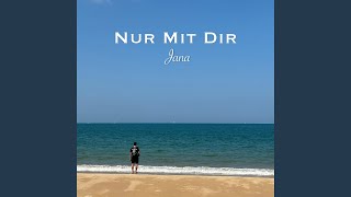 Nur mit dir [upl. by Ambros306]