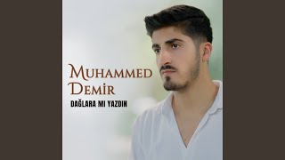 Dağlara Mı Yazdın [upl. by Yeldahc]