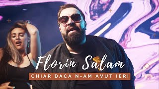 Florin Salam  Chiar daca nam avut ieri Videoclip Oficial 2022 [upl. by Mcintosh]