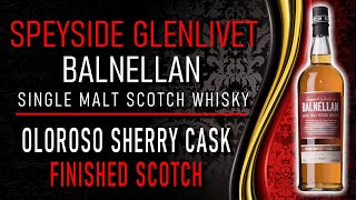 Glenlivet Ballnellan  Oloroso Sherry Cask Finished Scotch Whisky [upl. by Airpal594]