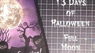 13 Days of Halloween Day 3 Full Moon [upl. by Ainollopa]