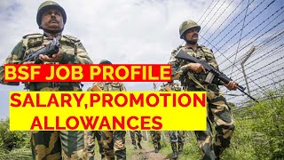 BSF Job Profile  Salary  Promotion  Allowances  SSC GD  എല്ലാം ഒന്നിൽ [upl. by Sirehc]