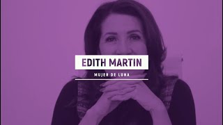 Mujeres de Luna Edith Martin [upl. by Akinyt]