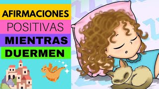 AFIRMACIONES POSITIVAS PARA NIÑOS MIENTRAS DUERMEN  HIPNOPEDIA ayúdale a cambiar su comportamiento [upl. by Brenda182]