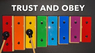 TRUST AND OBEY ✝️📖  Song Video with Lyrics  Instrumental Music  How to Play on Xylophone 🎼🎵🎶 [upl. by Aisemaj983]