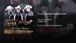 A Las Cuántas Decepciones  Músic Audio Official 2018 [upl. by Utter806]