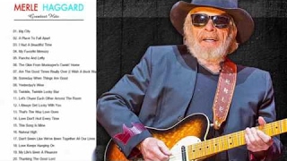 Merle Haggard Greatest Hits FULL ALBUM  Best of Merle Haggard PLAYLIST HQHD [upl. by Mcfadden333]