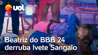 Ivete Sangalo no BBB 24 Cantora pede para que Beatriz a derrube no chão veja o momento [upl. by Audette695]