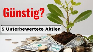 Diese 5 Unterbewerteten Aktien unbedingt 2024 kaufen [upl. by Thibaud709]