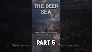 The Deep Sea part 5 shorts [upl. by Ahtanamas]