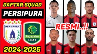 NGERI❗DAFTAR PEMAIN PERSIPURA MUSIM 20242025  PEMAIN BARU PERSIPURA  PERSIPURA HARI INI [upl. by Dita953]