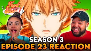 ISSHIKI GETS REALLY SERIOUS  Food Wars Season 3 Episode 23 Reaction [upl. by Mazonson937]