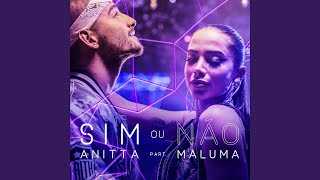 Sim ou não Participação especial de Maluma [upl. by Drauode477]