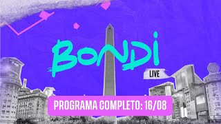 PROGRAMACION COMPLETA 1608  BONDI LIVE [upl. by Eeltrebor]