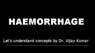 Haemorrhage  Haemorrhage In Hindi  Hemorrhage Pathology  PATHOLOGY LECTURES [upl. by Flanigan]