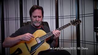 Tim Lerch  Comins GCS 16 Demo [upl. by Dibb350]