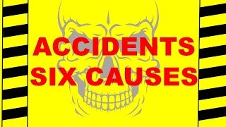 Accidents  Six Causes  Safety Training Video  Prevent Fatal Workplace Incidents [upl. by Raddy]