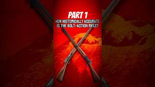 How Historically Accurate Is The BoltAction Rifle rdr2 reddeadredemption history rifle lore [upl. by Ahras92]