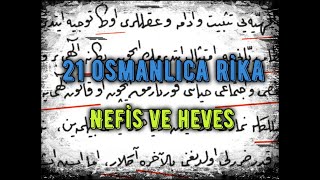 21 osmanlıca rika  nefis ve heves [upl. by Bahr]