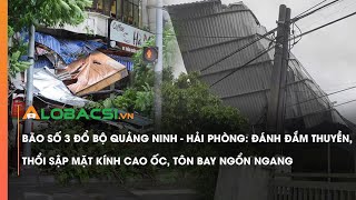 Bão đánh đắm thuyền thổi sập mặt kính cao ốc tôn bay ngổn ngang [upl. by Kenric]