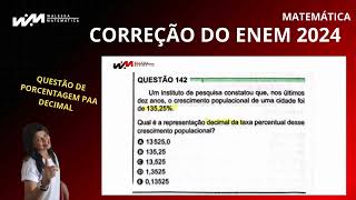 CORREÇÃO DO ENEM 2024  PORCENTAGEM PARA DECIMALWaleska Matemática [upl. by Minna]