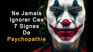 7 Signes que Vous avez Affaire à un Psychopathe [upl. by Bondon]