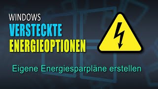 Versteckte Windows Energieoptionen freischalten und verwenden  EINFACH ERKLÄRT [upl. by Starkey]