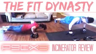 P90X3 Incinerator Review The Fit Dynasty [upl. by Ariamo]