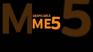 Despicable me 5 logo [upl. by Souza]