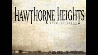 Ohio Is For Lovers  Hawthorne Heights [upl. by Saleme410]